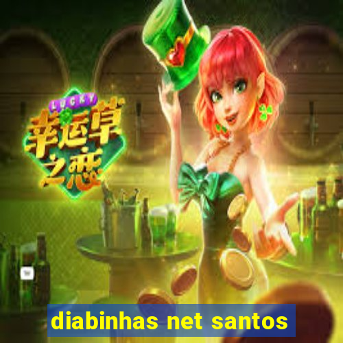 diabinhas net santos